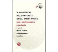 Il management nelle università e negli enti di ricerca. Idee e sperimentaz...