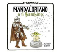 Il mandaloriano e il bambino