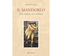 Il mandorlo - [Editrice Tau]