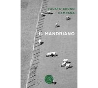 Il mandriano - Campana Fausto Bruno
