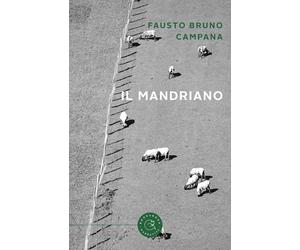 Il mandriano - Campana Fausto Bruno