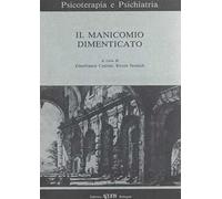 Il manicomio dimenticato