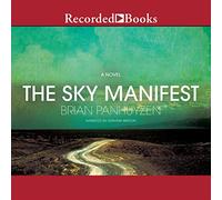 Il manifesto del cielo: un romanzo