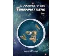 Il Manifesto del Terrapiattismo