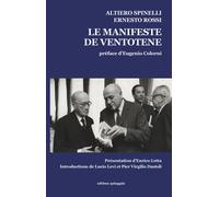 Il manifesto di Ventotene-Le manifeste de Ventotene. Ediz. bilingue