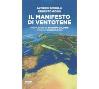 Il manifesto di Ventotene. Nuova ediz.
