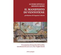 Il Manifesto di Ventotene-The Ventotene Manifesto - 2016 - Ultima