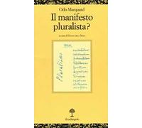 Il manifesto pluralista?