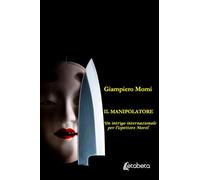 Il manipolatore. Un intrigo internazionale per l'ispettore Morel