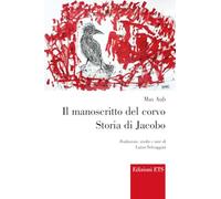 Il manoscritto del corvo. Storia di Jacobo