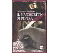 Il manoscritto di pietra