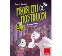 Il mantello fantasma. Problemi mostruosi all'hotel De Tenebris. Con mappa degli ambienti da esplorare e griglia dei sospettati. Con 2 tavole pitagoriche. Con Adesivi. Con Segnalibro (Vol. 2)