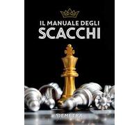 Il manuale degli scacchi