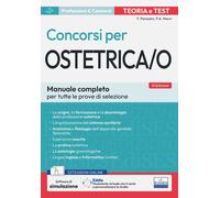 Il manuale dei concorsi per ostetrica. Teoria e test - 2026 - Edi