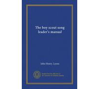 Il manuale del capo canzone boy scout: Facsimile Vol