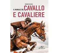 Il manuale del cavallo e cavaliere
