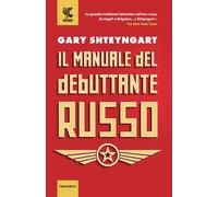 Libri Gary Shteyngart - Il Manuale Del Debuttante Russo