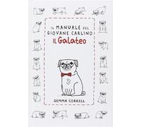 Il manuale del giovane carlino. Il galateo