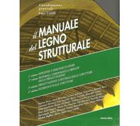 Il manuale del legno strutturale. con CD-Rom