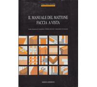 Il manuale del mattone faccia a vista. - Brambilla