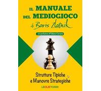 Il manuale del mediogioco di Boris Zlotnik