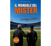 Il manuale del mister. Le soft skills per fare la differenza