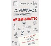 Il manuale del perfetto chierichetto