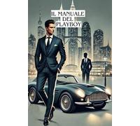 il manuale del playboy