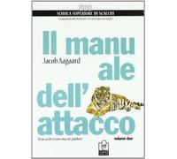 Il manuale dell'attacco (Vol. 2)