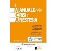 Il manuale delle crisi in anestesia