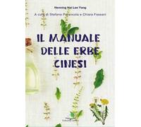 Il manuale delle erbe cinesi