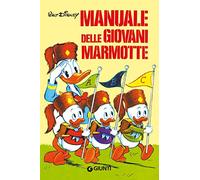 Il manuale delle giovani marmotte – Disney