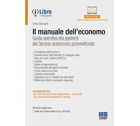 Il manuale dell'economo. Guida operativa alla gestione del servizio econom...