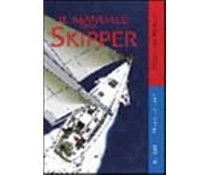 Il manuale dello skipper - Pedote Giancarlo