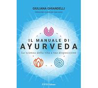 Il Manuale di Ayurveda