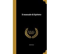 Il manuale di Epitteto