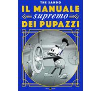 Il manuale supremo dei pupazzi [Paperback] [Aug 27, 2020] The Sando