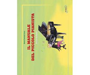 Il manunale del piccolo pianista. Vol. 1