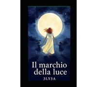 Il marchio della luce