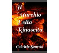 Il Marchio Della Rinascita