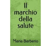 Il marchio della salute