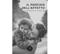 Il marchio dell'affetto