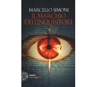Il marchio dell'inquisitore - Simoni Marcello