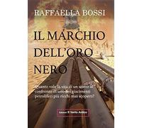 Il marchio dell'oro nero: Quanto vale la vita di un uomo al confronto di uno dei