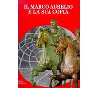Il Marco Aurelio e la sua copia