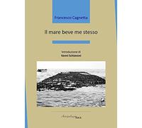 Il mare beve me stesso