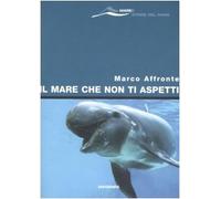 Il mare che non ti aspetti