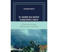 Il mare da dove nascono i miti