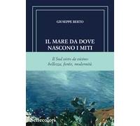 Il mare da dove nascono i miti