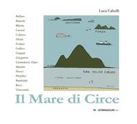 Il Mare di Circe: Narrazioni e Mito